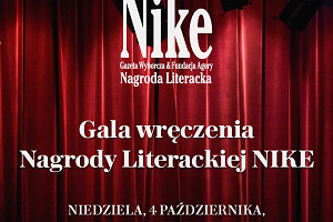 Finał Nagrody Literackiej Nike już 4 października br. na Wyborcza.pl i w TVN24!