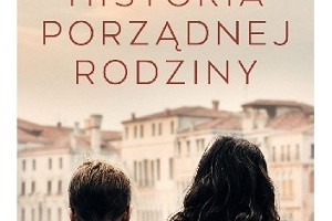 Pewnego razu w Bari - recenzja książki "Historia porządnej rodziny" Rosy Ventrelli