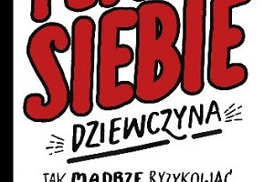 Szczęśliwie niedoskonała - recenzja głośnej książki "Pewna siebie dziewczyna"