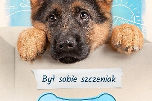 Świat na czterech łapach - recenzja książki "Był sobie szczeniak. Ellie" W. Bruce'a Camerona