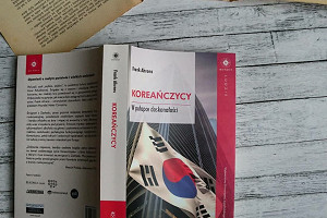 "Koreańczycy. W pułapce doskonałości" Frank Aherns – recenzja