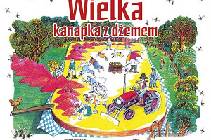 Sprytniejsi od os - premierowo o książce "Wielka kanapka z dżemem" Janet Burroway