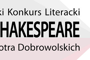 Ogólnopolski Konkurs Literacki „Śląski Shakespeare” im. Anny i Piotra Dobrowolskich