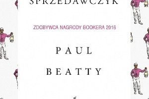 Blaski i cienie "Sprzedawczyka" - głośnej książki Paula Beatty'ego (recenzja premierowa)