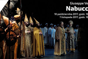 VIVA NABUCCO! 30 lat na scenie Teatru Wielkiego w Łodzi