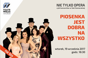 PIOSENKA JEST DOBRA NA WSZYSTKO NA BIS / koncert w Sali Kameralnej TWŁ