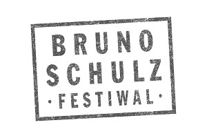 Bruno Schulz. Festiwal Wrocław 2017!