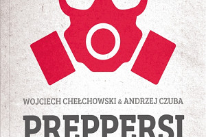 Preppersi – Wojciech Chełchowski, Andrzej Czuba