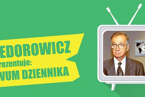 JACEK FEDOROWICZ PREZENTUJE: Z ARCHIWUM DZIENNIKA