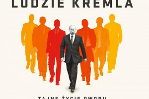 Patrząc na świat przez zwyczajne okulary (Michaił Zygar "Wszyscy ludzie Kremla" - recenzja)