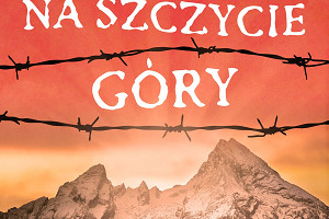 John Boyne – Chłopiec na szczycie góry