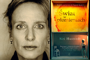 Zniewolone spojrzenie - „Świat w płomieniach” Siri Hustvedt (recenzja)