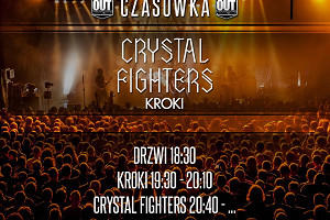 Crystal Fighters: support i rozkład jazdy!