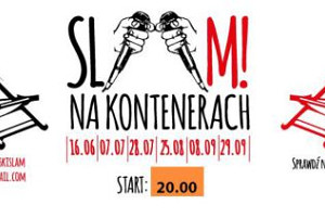 Slam na kontenerach vol. VI – wyzwolenie z regulaminu!