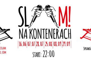 Slam na KontenerART w Poznaniu vol. 5