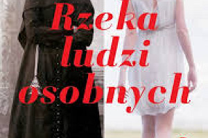 Rzeka ludzi osobnych - recenzja