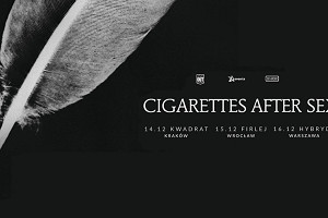 Cigarettes After Sex na trzech koncertach w Polsce!