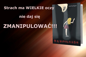 Nie daj się zmanipulować