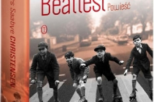 Międzynarodowy bestseller – "Beatlesi" Larsa Saabye Christensena