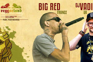 DJ Vadim feat. Big Red na Reggaeland 2016!