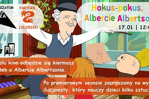 „Hokus-pokus, Albercie Albertsonie” + pokaz iluzjonisty i kiermasz książek