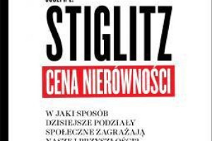 Joseph E. Stiglitz "Cena Nierówności"