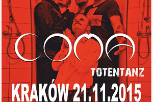 Coma, Totentanz - Kraków, Hala Wisły!