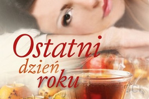 Katarzyna Misiołek – Ostatni dzień roku