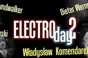 Muzyka elektroniczna w Wejherowie, czyli ELECTROday 2