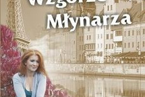 Czytadło („Wzgórze młynarza”, recenzja)