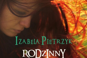 Izabela Pietrzyk „Rodzinny park atrakcji” PREMIERA KSIĄŻKI