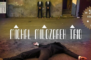 Klub Szafa: Michał Milczarek Trio w niedzielę + inne wydarzenia