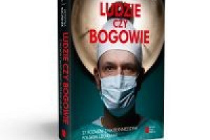 27 WIELKICH LEKARZY O ŻYCIU, ŚMIERCI, MIŁOŚCI, ZDROWIU, CHOROBIE I SZCZĘŚCIU