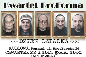 Kwartet ProForma w "Kultowej" - Dzień Dziadka!