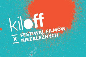 Warsztaty w ramach X Festiwalu Filmów Niezależnych kilOFF