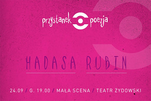 Przystanek poezja. Hadasa Rubin