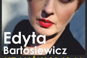 Edyta Bartosiewicz | Kraków