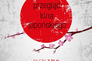 Przegląd Kina Japońskiego w Kinie Praha!