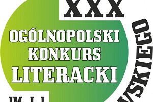 XXX edycja Ogólnopolskiego Konkursu Literackiego im. J.I. Kraszewskiego!