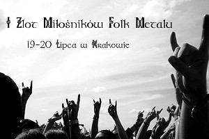 I Ogólnopolski Zlot Miłośników Folk Metalu