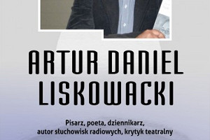 Spotkanie autorskie z Arturem Danielem Liskowackim