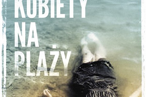 Premiera książki " Kobiety na plaży" Tove Alsterdal