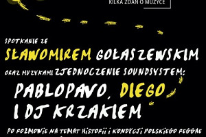 Sławomir Gołaszewski, Pablopavo, Diego i DJ Krzak /// Book it! kilka zdań o muzyce