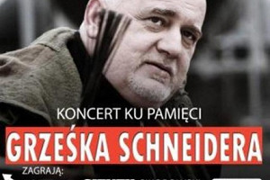 Koncert pamięci Grzegorza Schneidera