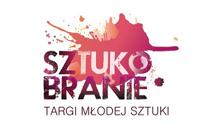 „SZTUKOBRANIE” - Targi Młodej Sztuki