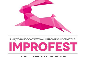 III Międzynarodowy Festiwal Improwizacji Scenicznej ImproFest