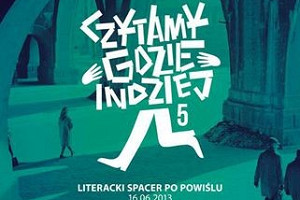 „Czytamy gdzie indziej V” - przygoda literacka tym razem na Powiślu