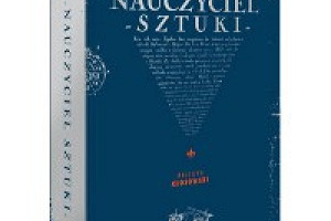 Nauczyciel Sztuki - premiera książki | Kłosowski, Dunin, Piątek, Konarzewska