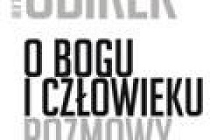 Bauman i Obirek rozmawiają o Bogu i człowieku. Premiera wkrótce!