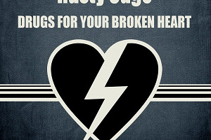 Rusty Cage – „Drugs For Your Broken Heart"